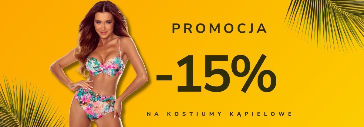 promocja na kostiumy kąpielowe minus 15 procent , promocja na wszystkie stroje kąpielowe